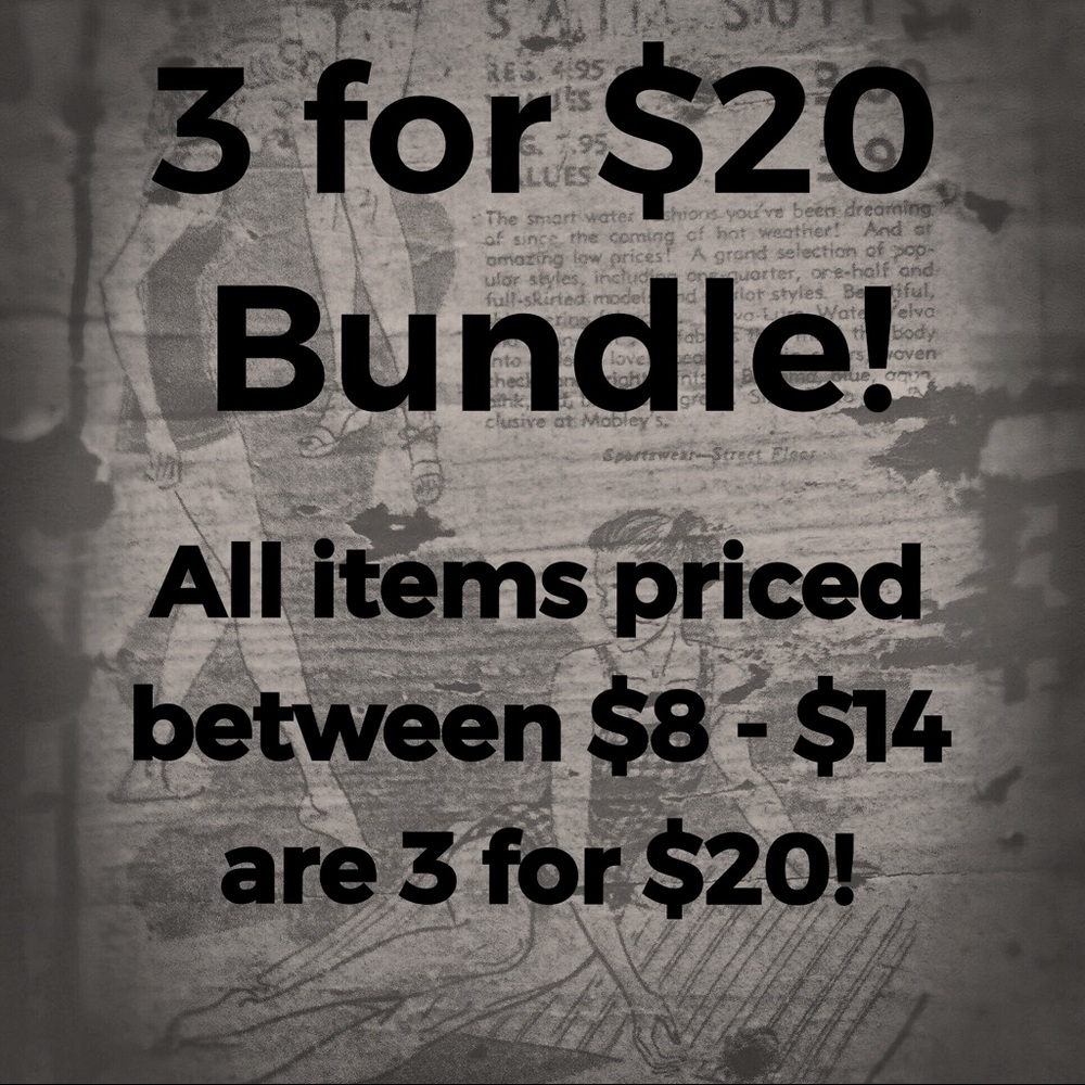 3 for $20 Bundles!